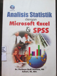 Analis statistik dengan microsoft exel & spss