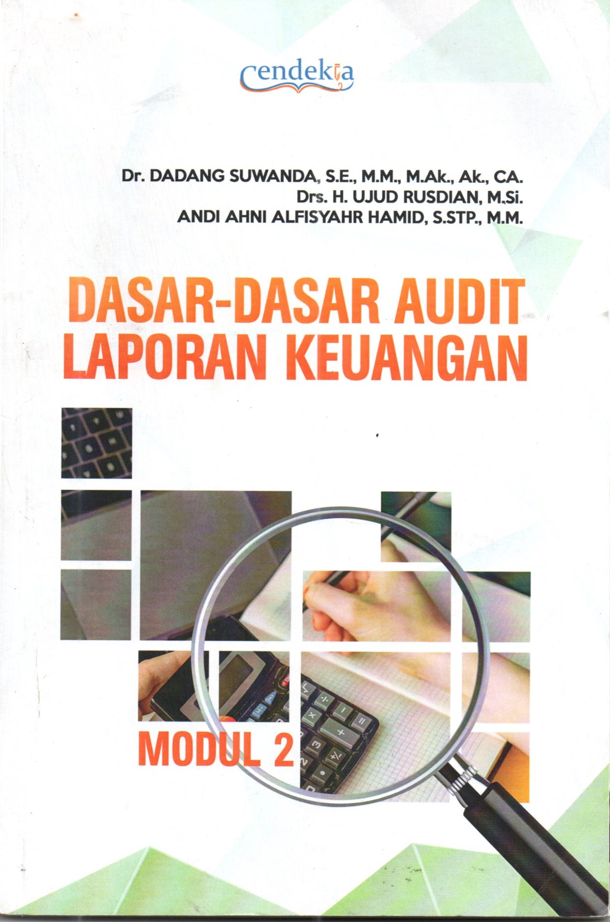 Dasar-Dasar Audit Laporan Keuangan Modul 2