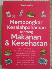 Image of Membongkar Kesalahpahaman Tentang Makanan dan Kesehatan