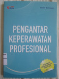 Pengantar Keperawatan Profesional