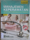 Manajemen Keperawatan : Aplikasi Dalam Praktik Keperawatan Profesional