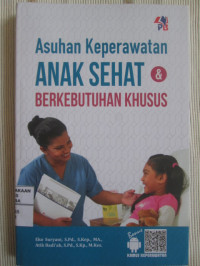 Image of Asuhan Keperawatan Anak Sehat & Berkebutuhan Khusus