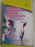 Promosi Kesehatan Dalam Kebidanan : Prinsip & Praktik