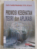 Promosi Kesehatan Teori dan Aplikasi