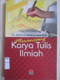 Merancang Karya Tulis Ilmiah