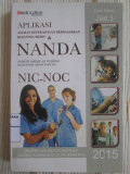 Aplikasi Asuhan Keperawatan Berdasarkan Diagnosa Medis & Nanda (North American Nursing Diagnosis Association) NIC-NOC Jilid 3