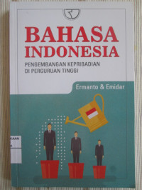 Image of Bahasa Indonesia : Pengembangan Kepribadian di Perguruan Tinggi