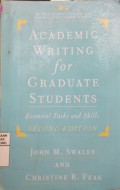 Academic Writing for Graduate Students : Essential Tasks and Skill
