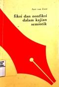 Fiksi dan Nonfiksi dalam Kajian Semiotik