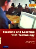 Teaching and Learning with Technology