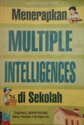 Sekolah Para Juara : Menerapkan Multiple Intelligences di Dunia Pendidikan