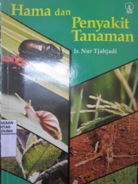 Hama dan Penyakit Tanaman
