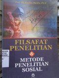Filsafat Penelitian & Metode Penelitian Sosial