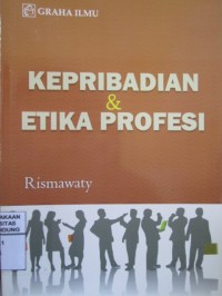 Kepribadian dan Etika Profesi