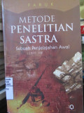 Metode Penelitian Sastra : Sebuah Penjelajahan Awal