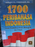 1700 Peribahasa Indonesia untuk Pendidikan Dasar, Menengah dan Umum