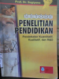 Metode Penelitian Pendidikan : Pendekatan Kuantitatif, Kualitatif, dan R&D