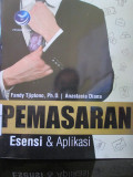 Pemasaran : Esensi & Aplikasi