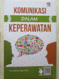 Komunikasi dalam Keperawatan