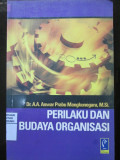 Perilaku dan Budaya Organisasi