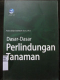 Dasar-Dasar Perlindungan Tanaman