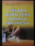 Telaah Buku Teks Bahasa Indonesia