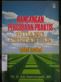 Rancangan Percobaan Praktis Bidang Pertanian