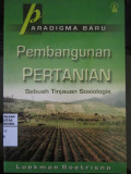 paradigma baru Pembangunan Pertanian : Sebuah Tinjauan Sosiologis