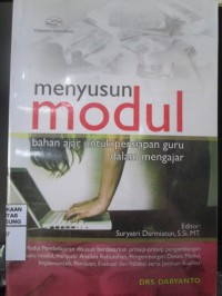 Menyusun Modul : Bahan Ajar untu Persiapan Guru dalam Mengajar