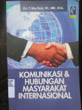Komunikasi & Hubungan Masyarakat Internasional