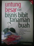 Untung Besar dari Bisnis Bibit Tanaman Buah