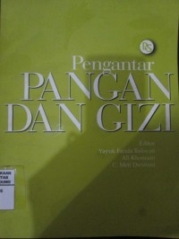 Pengantar Pangan dan Gizi