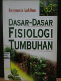Dasar-Dasar Fisiologi Tumbuhan