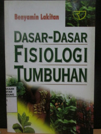 Image of Dasar-Dasar Fisiologi Tumbuhan