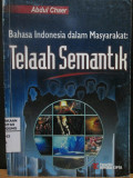 Bahasa Indonesia dalam Masyarakat : Telaah Semantik