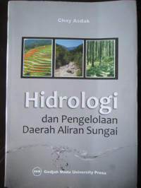 Hidrologi dan Pengelolaan Daerah Aliran Sungai