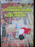 Mengenal Pembangunan dan Analisis Kebijakan