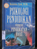 Psikologi Pendidikan Dengan Pendekatan Baru