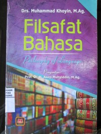 Filsafat Bahasa : Phylosophy Of Language