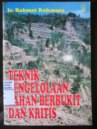 Image of Teknik Pengelolaan Lahan Berbukit dan Kritis