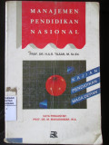 Manajemen Pendidikan Nasional : Kajian Pendidikan Masa Depan