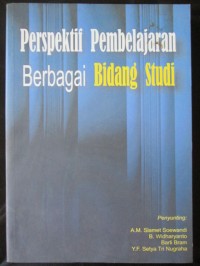 Persfektif Pembelajaran Berbagai Bidang Study