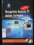 Cara Mudah Mengelola Banyak PC dalam Jaringan