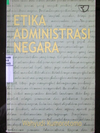 Etika Administrasi Negara
