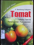 Tomat :Usaha Tani & Penanganan Pascapanen