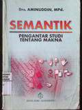 Semantik ; Pengantar Studi Tentang Makna