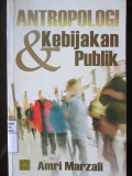 Antropologi & Kebijakan Publik
