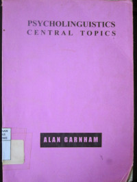 Image of Psycholinguistics : Central Topics
