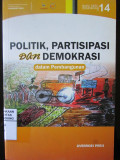 Politik, Partisipasi dan Demokrasi dalam Pembangunan