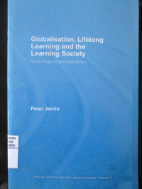 Image of Globalisation, Lifelong Learning and the Learning Society : Sociological Perspectives